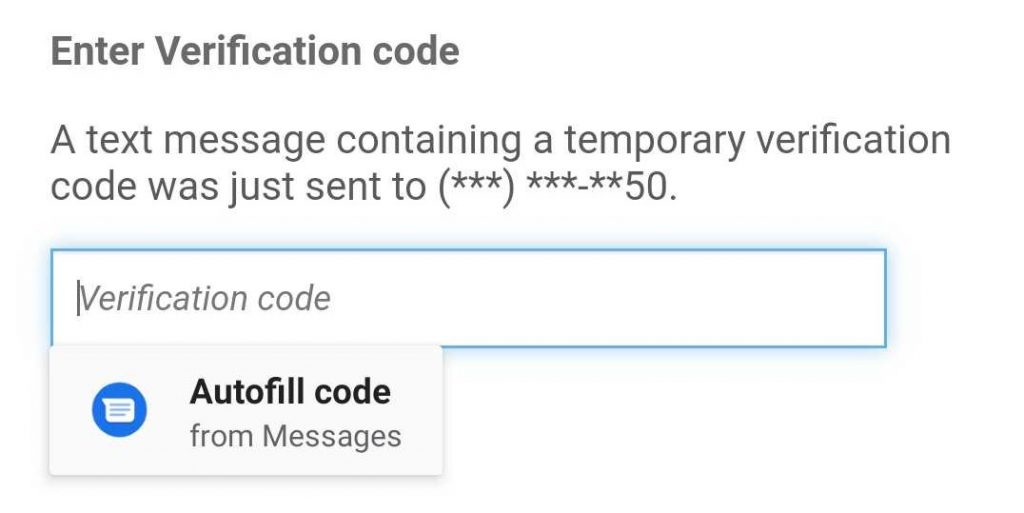 Autofill option during 2FA authentication to enter verification code sent to your mobile phone