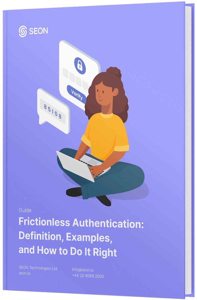 Frictionless Authentication: Definition, Examples &amp; How to Do It Right