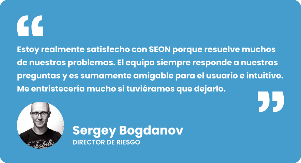 opinion sobre el producto de SEON del director de riesgo de Mokka, Sergey Bogdanov