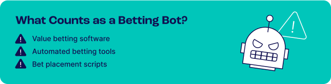 Betting Bots - What Counts as a Betting Bot